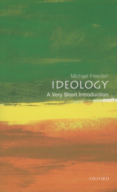 Ideology - A Very Short Introduction