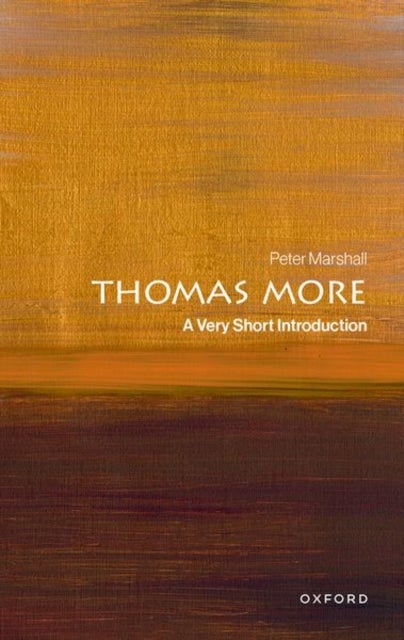 Thomas More - A Very Short Introduction