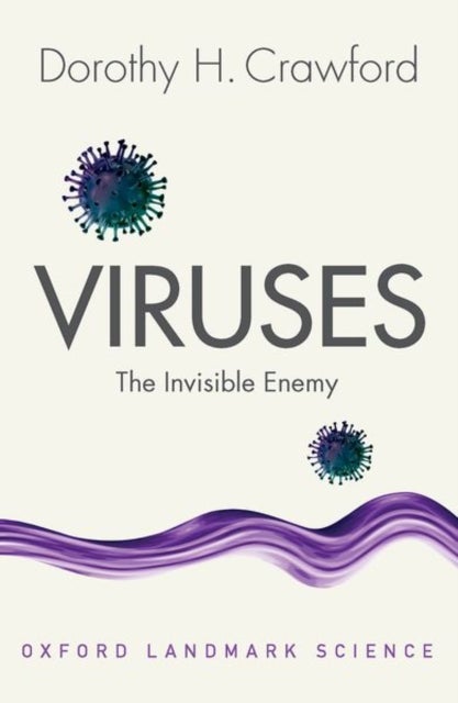 Viruses - The Invisible Enemy