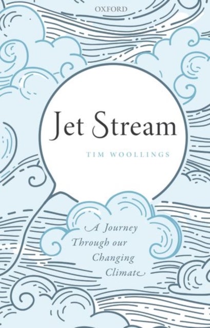 Jet Stream - A Journey Through our Changing Climate