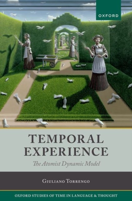 Temporal Experience - The Atomist Dynamic Model