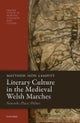 Literary Culture in the Medieval Welsh Marches