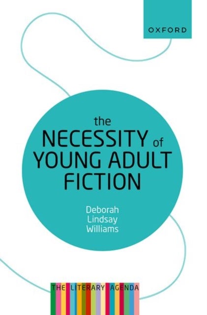 The Necessity of Young Adult Fiction - The Literary Agenda