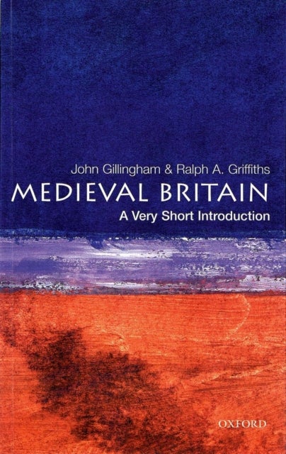 Medieval Britain - A Very Short Introduction