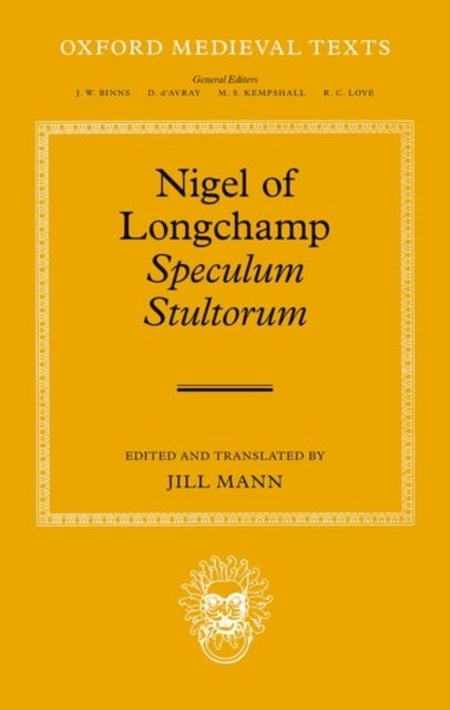 Nigel of Longchamp, ^ISpeculum Stultorum^R