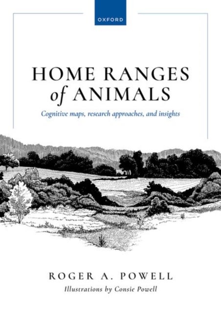 Home Ranges of Animals - Cognitive Maps, Research Approaches, and Insights