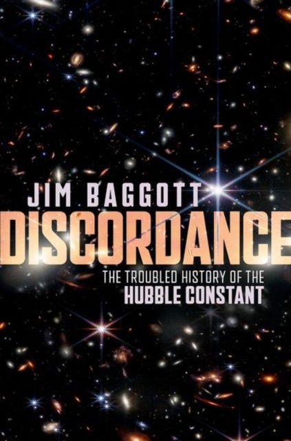 Discordance - The Troubled History of the Hubble Constant
