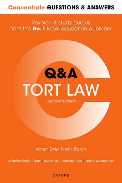 Concentrate Questions and Answers Tort Law - Law Q&A Revision and Study Guide