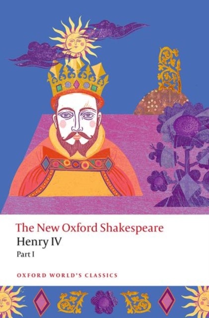 Henry IV Part I - The New Oxford Shakespeare