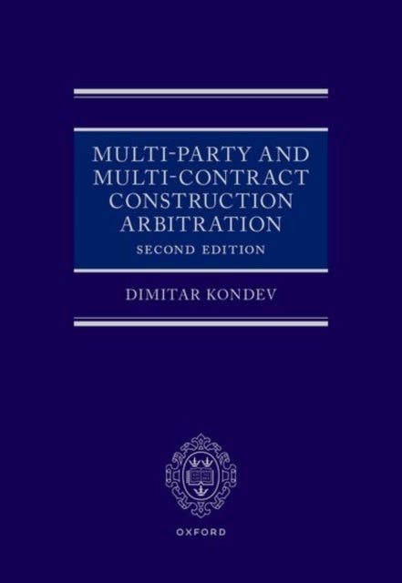 Multi-Party and Multi-Contract Construction Arbitration
