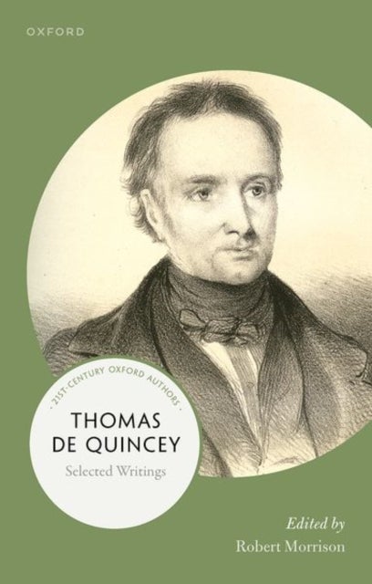 Thomas De Quincey - Selected Writings