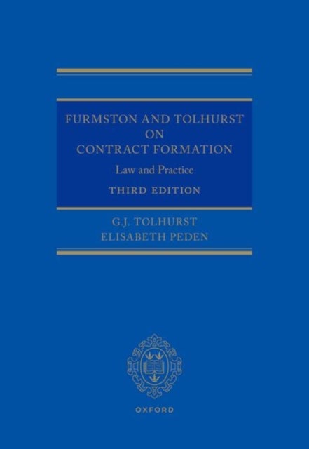 Furmston and Tolhurst on Contract Formation - Law and Practice