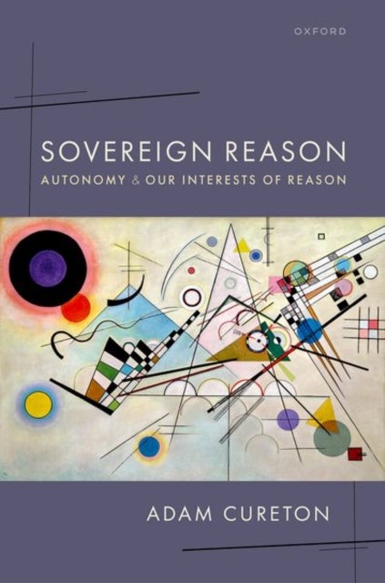 Sovereign Reason - Autonomy and our Interests of Reason