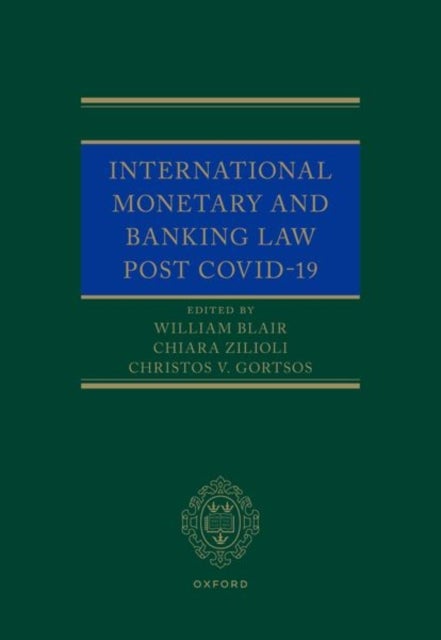 International Monetary and Banking Law post COVID-19