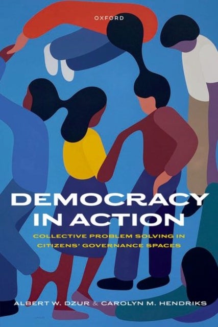 Democracy in Action - Collective Problem Solving in Citizens' Governance Spaces