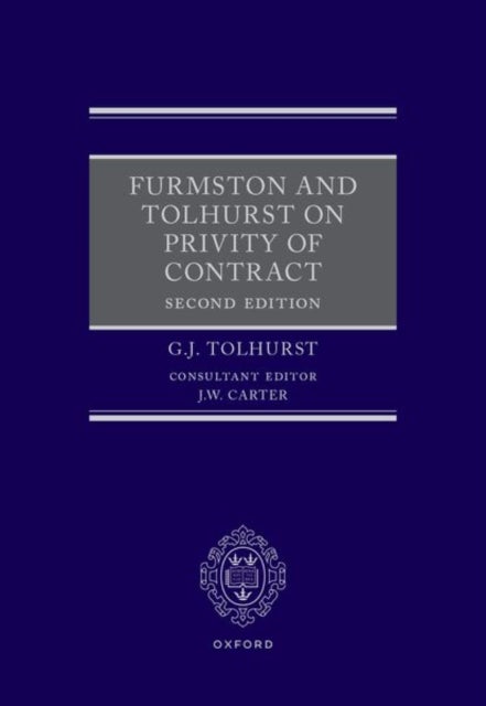 Furmston and Tolhurst on Privity of Contract