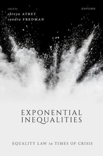 Exponential Inequalities - Equality Law in Times of Crisis