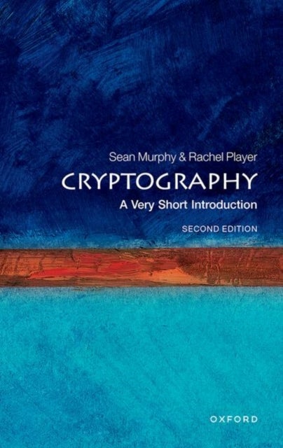 Cryptography - A Very Short Introduction