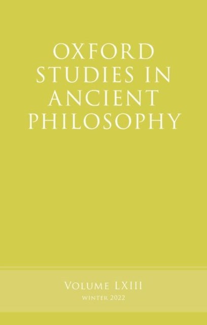 Oxford Studies in Ancient Philosophy, Volume 63