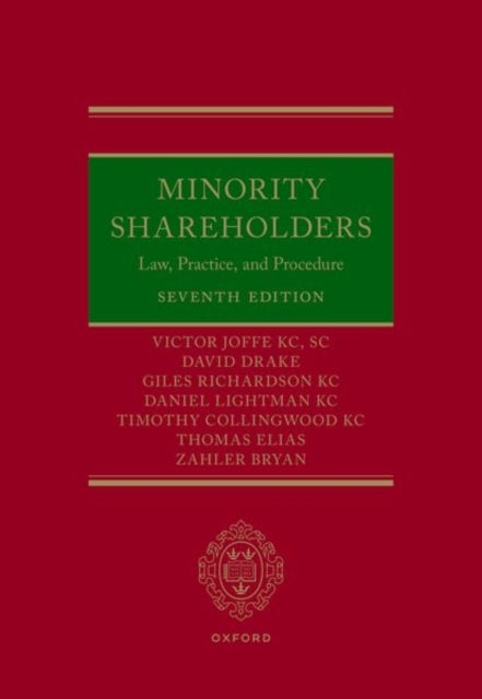 Minority Shareholders - Law, Practice, and Procedure