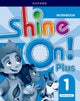 Shine On! Plus: Level 1: Workbook