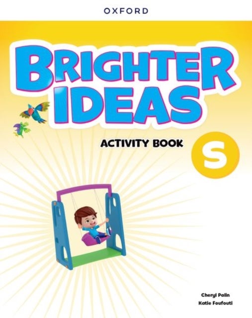 Brighter Ideas: Starter Level: Activity Book - Print Student Activity Book