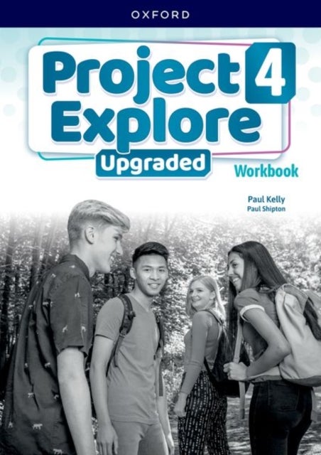 Project Explore Upgraded: Level 4: Workbook - Print Student Workbook