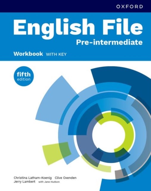 English File fifth edition: Pre-intermediate: Workbook with key - Print Student Workbook with key