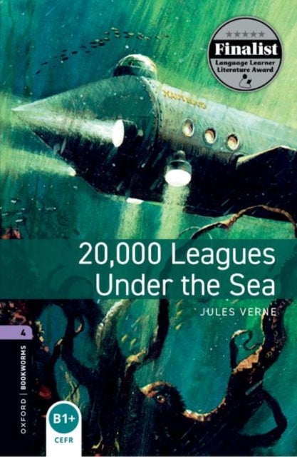 Oxford Bookworms Library: Level 4: 20,000 Leagues Under the Sea