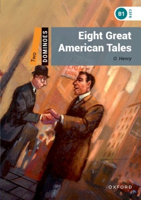 Dominoes: Level 2:: Eight Great American Tales