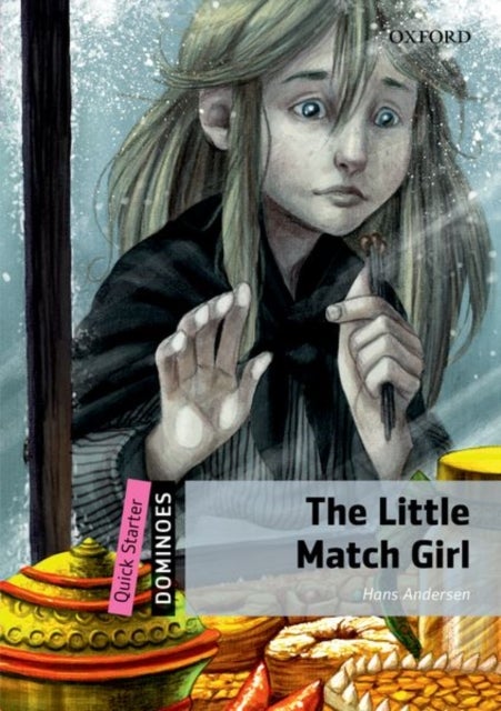 Dominoes: Quick Starter:: The Little Match Girl