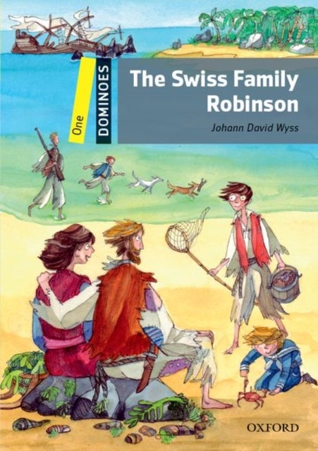 Dominoes: Level 1:: Swiss Family Robinson