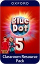 Blue Dot: Level 5: Classroom Resources Pack