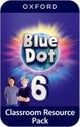 Blue Dot: Level 6: Classroom Resources Pack