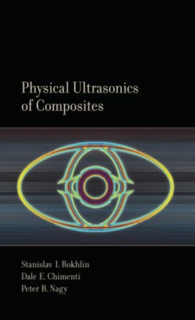 Physical Ultrasonics of Composites