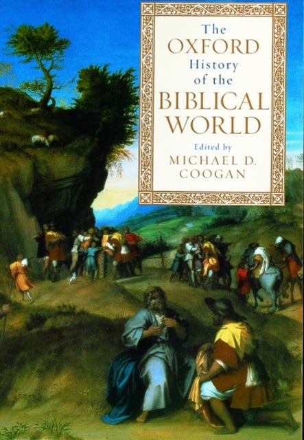 The Oxford History of the Biblical World