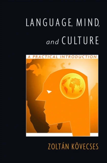 Language, Mind, and Culture - A Practical Introduction