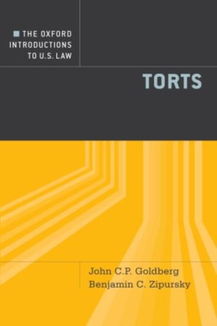 The Oxford Introductions to U.S. Law - Torts