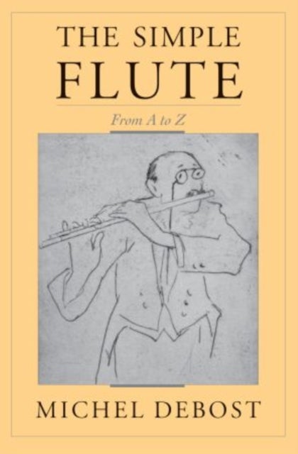 The Simple Flute - From A-Z