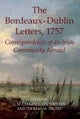 The Bordeaux-Dublin Letters, 1757