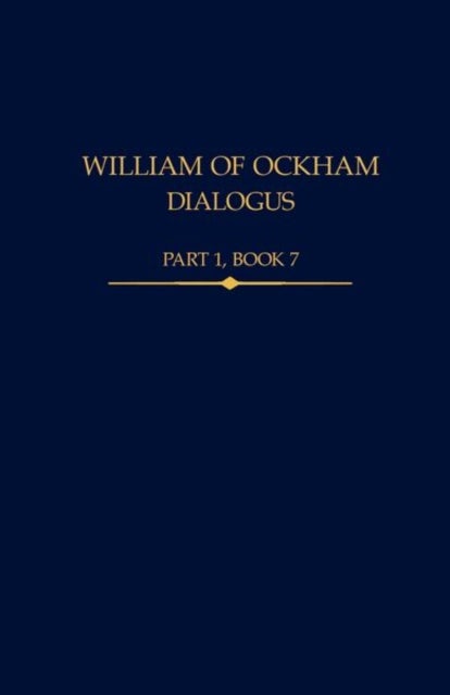 William of Ockham, Dialogus, Part 1 Book 7