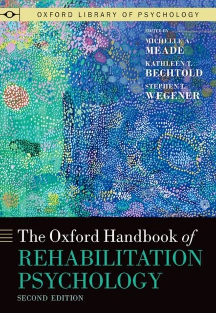 The Oxford Handbook of Rehabilitation Psychology