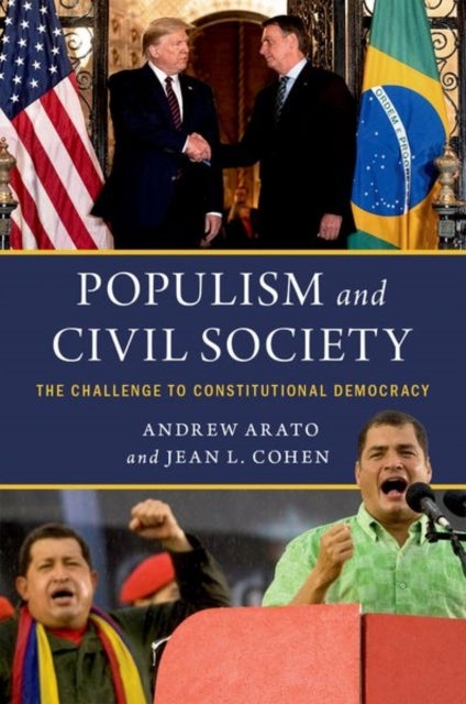 Populism and Civil Society - The Challenge to Constitutional Democracy