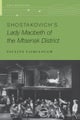 Shostakovich's Lady Macbeth of the Mtsensk District