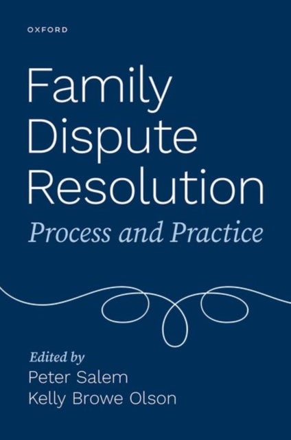 Family Dispute Resolution - Process and Practice
