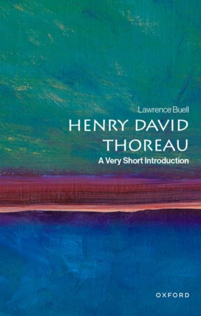 Henry David Thoreau - A Very Short Introduction
