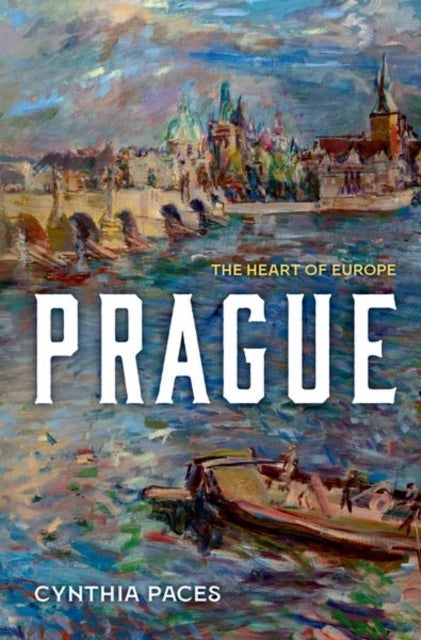 Prague - The Heart of Europe