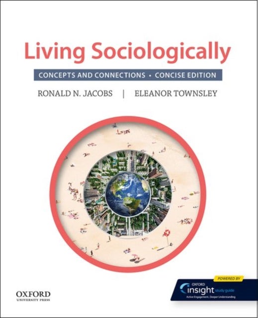 Living Sociologically - Concepts and Connections: Concise Edition