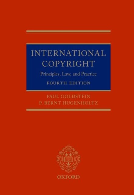 International Copyright - Principles, Law, and Practice