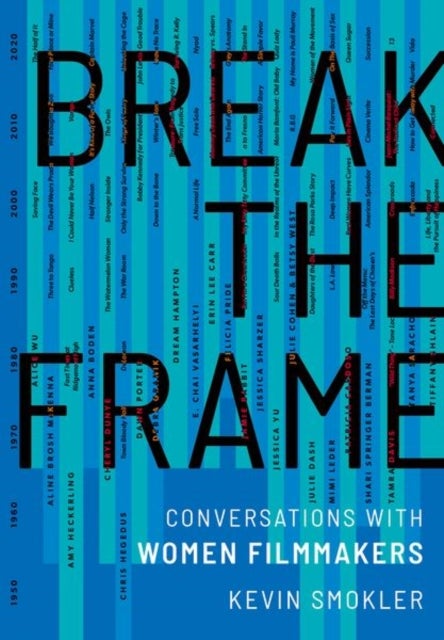 Break the Frame - Conversations with Women Filmmakers